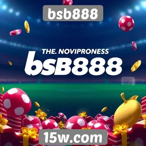 novidades de bsb888 atraem novos jogadores
